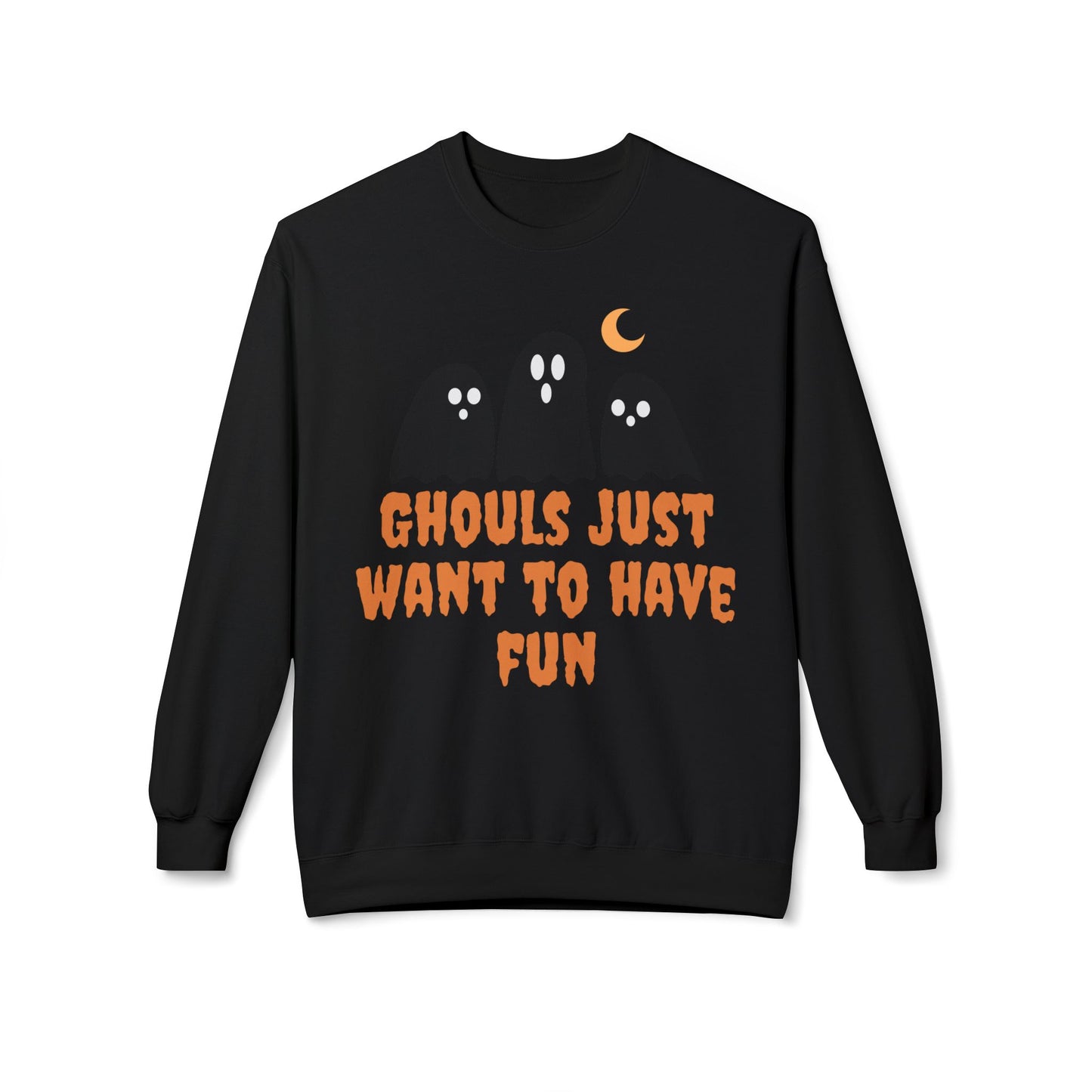 Halloween Ghost Sweatshirt Ghouls Just Want To Have Fun Teachers Classroom