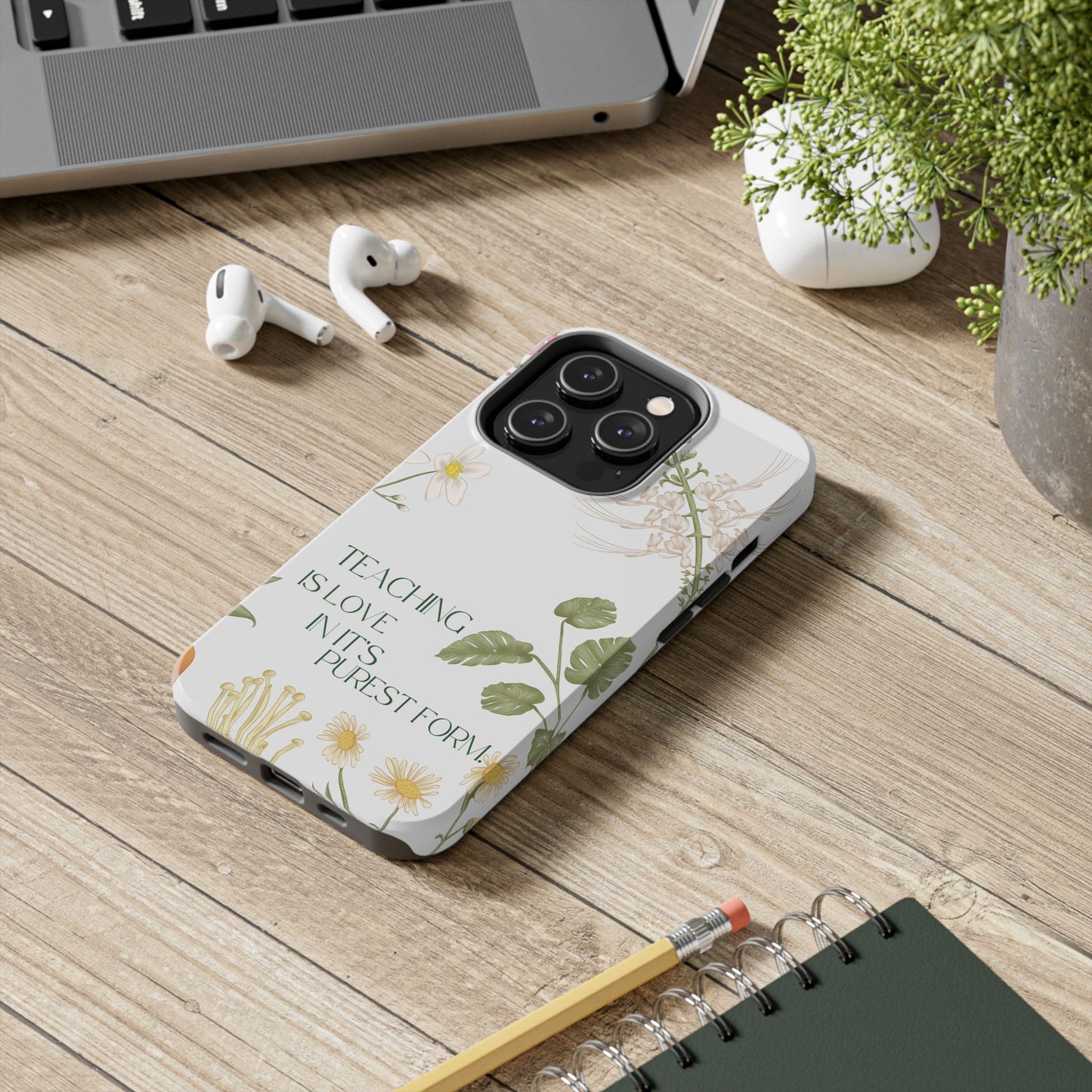 Inspirational Tough Phone Cases - Teaching is Love Design, Motivational Phone Cover, Gift for Teachers, Nature-Inspired Case, Floral [...]