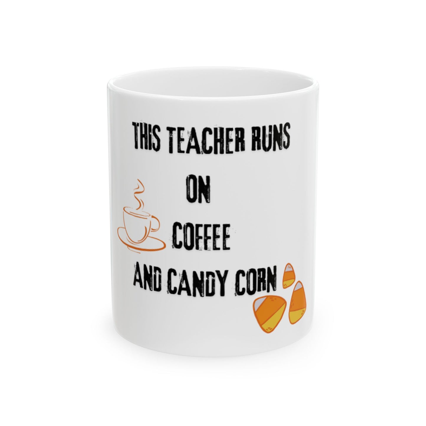 Coffee & Candy Corn Mug | Funny Ceramic Cup for Educators, Back to School Gift, Halloween, Classroom Decor