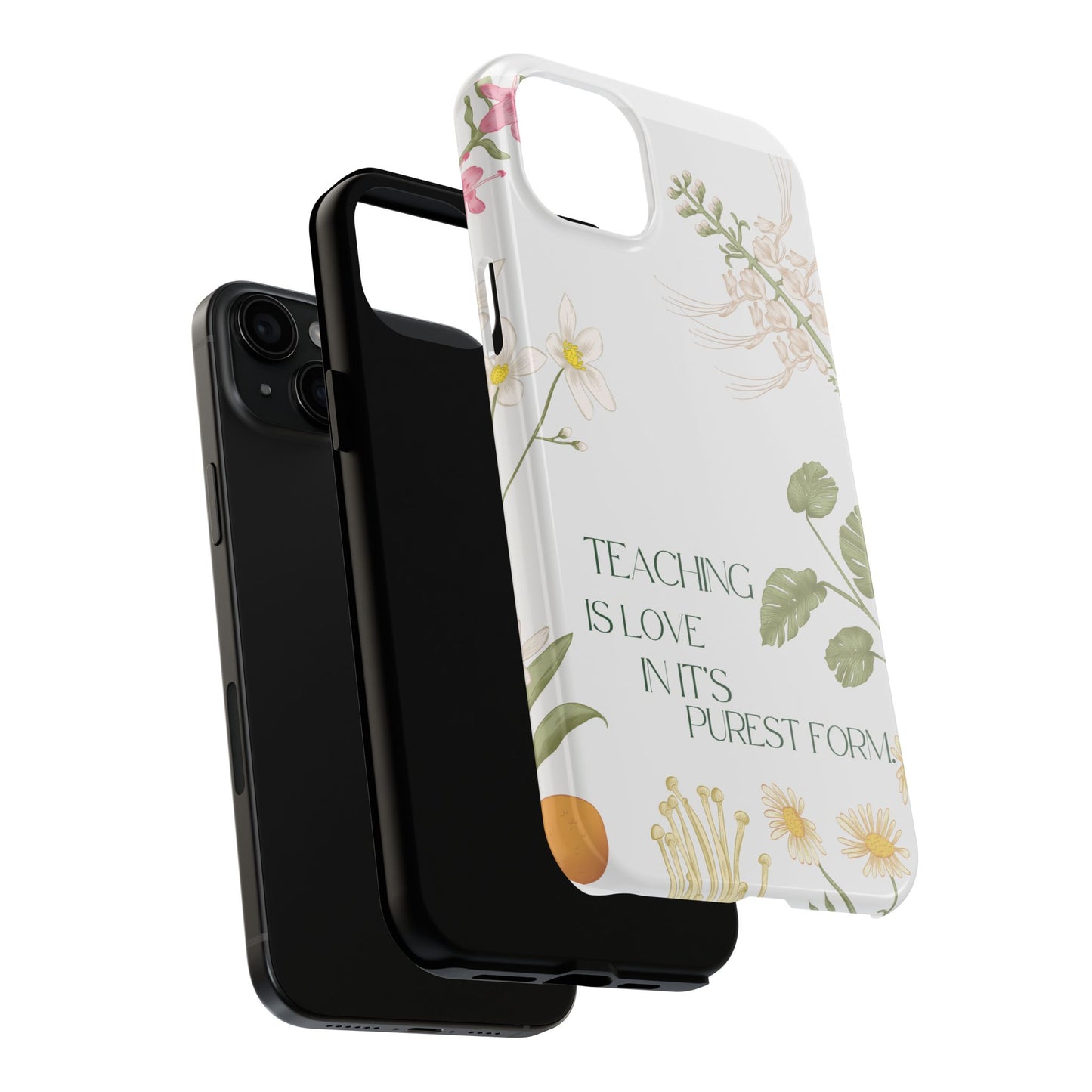 Inspirational Tough Phone Cases - Teaching is Love Design, Motivational Phone Cover, Gift for Teachers, Nature-Inspired Case, Floral [...]