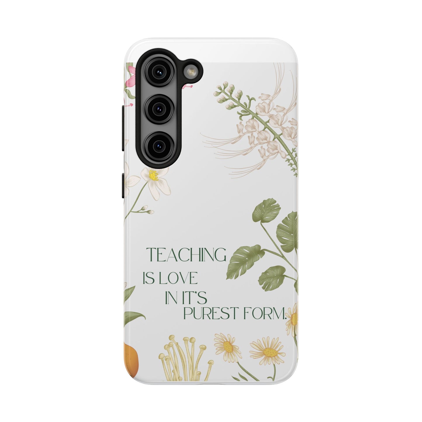 Inspirational Tough Phone Cases - Teaching is Love Design, Motivational Phone Cover, Gift for Teachers, Nature-Inspired Case, Floral [...]
